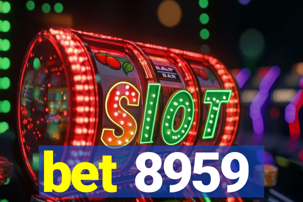 bet 8959